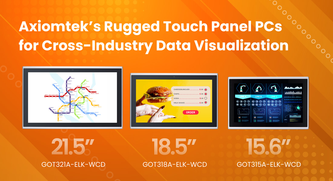 Rugged Touch Panel PCs in 21.5-inch, 18.5-inch, and 15.6-inch  for Cross-Industry Data Visualization
