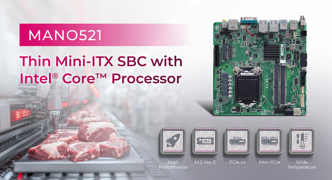 X-Ray Inspection Solution MANO521 Thin Mini-ITX as the Compute Core